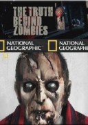Смотреть онлайн National Geographic: Правда о зомби